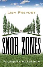 Snob Zones-Lisa Prevost