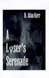 A Loser's Serenade
