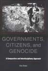 Governments, Citizens and Genocide