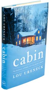 Cabin: Two Brothers, a Dream, and Five Acres in Maine